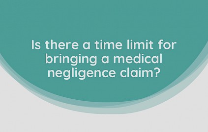 Sonia explains time limits when making a medical negligence claims.